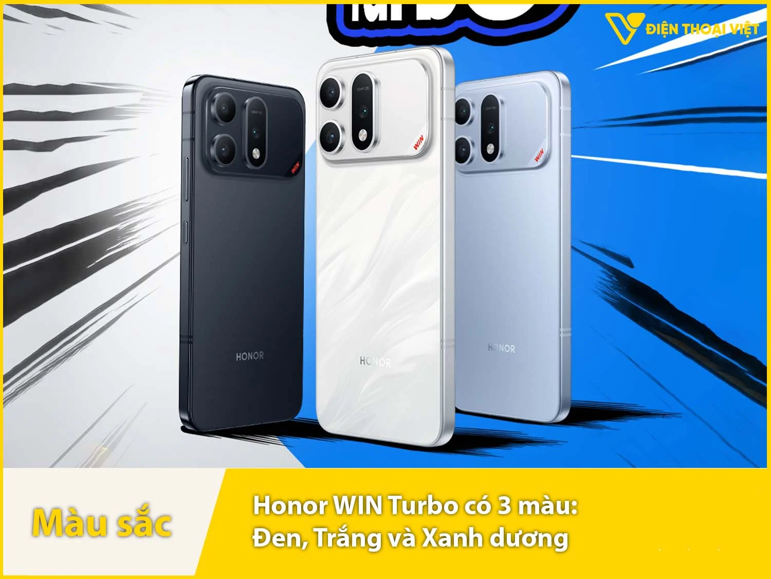 Honor WIN Turbo cung cấp 3 lựa chọn màu sắc: Đen, Xanh dương và Trắng