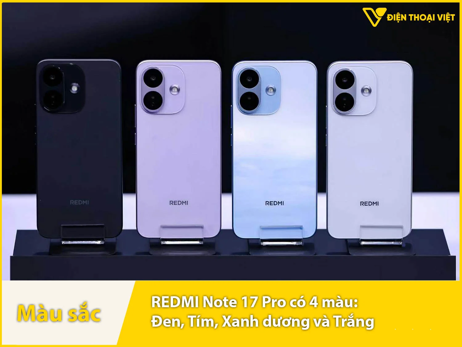 REDMI Note 17 Pro bao gồm 4 lựa chọn: Xanh dương, Đen, Tím và Trắng