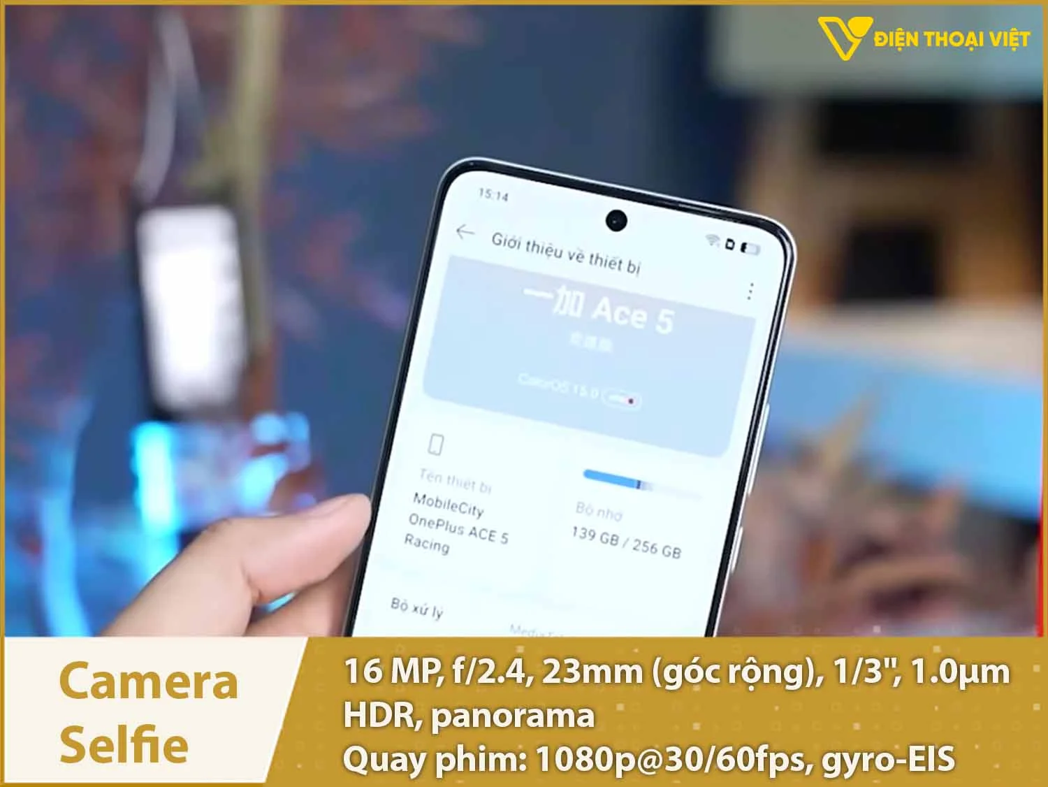 Camera selfie 16MP & Quay phim 1080p