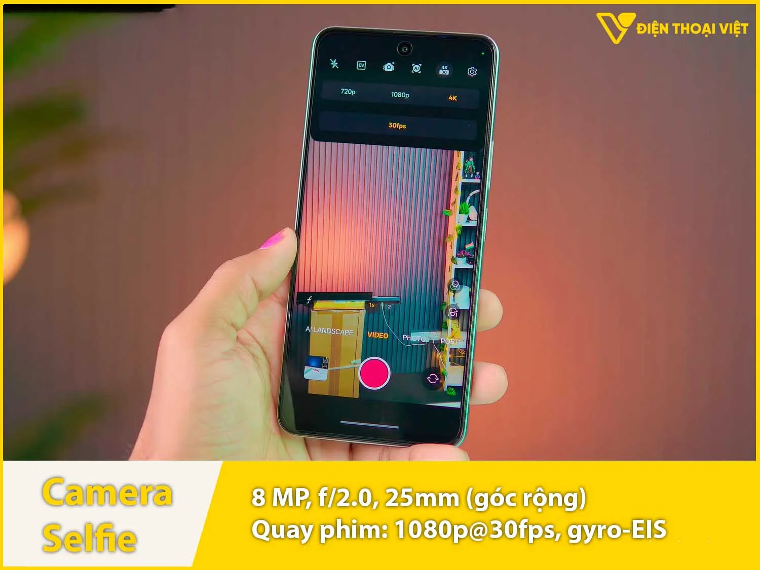Camera selfie 8MP & Quay video 1080p