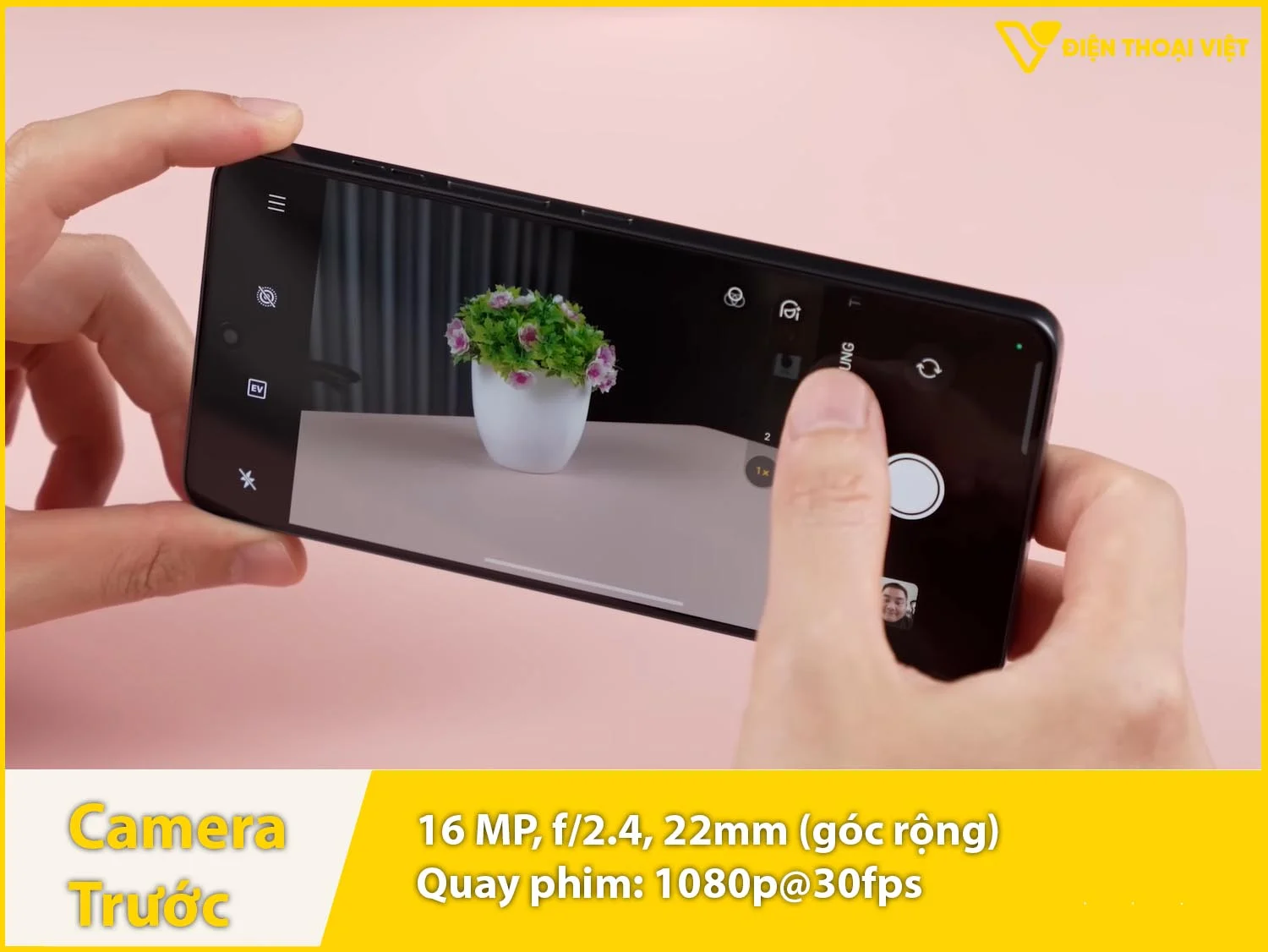 Camera selfie 16MP & quay video 1080p