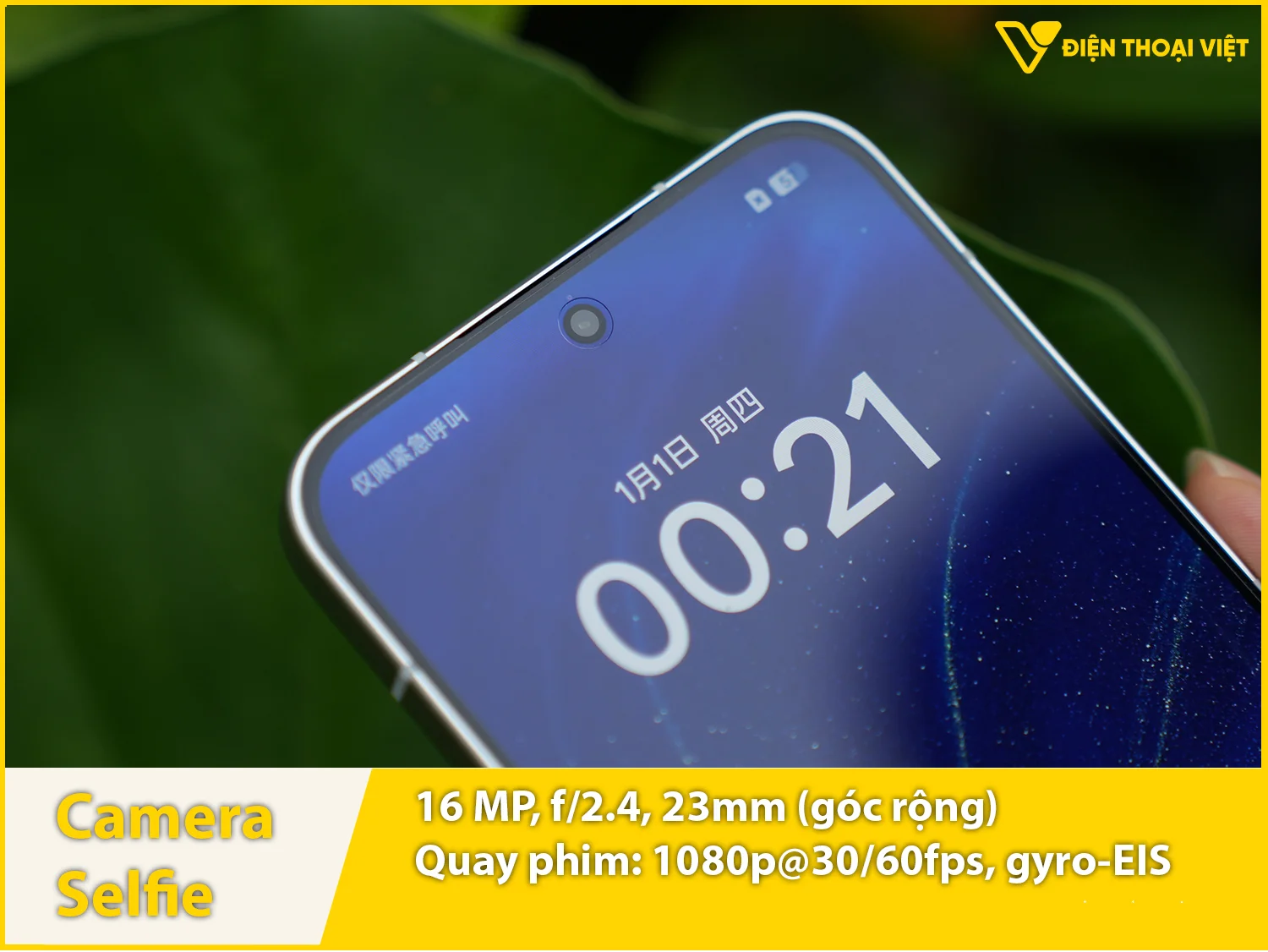 Camera selfie 16MP & Quay video 1080p