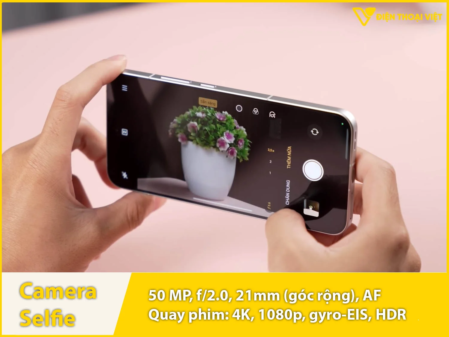 Camera selfie 50MP & Quay phim 4K