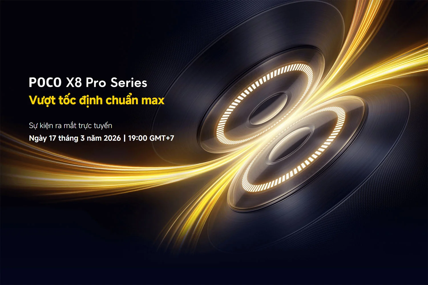 POCO X8 Pro Series ra mắt 17/03/2026