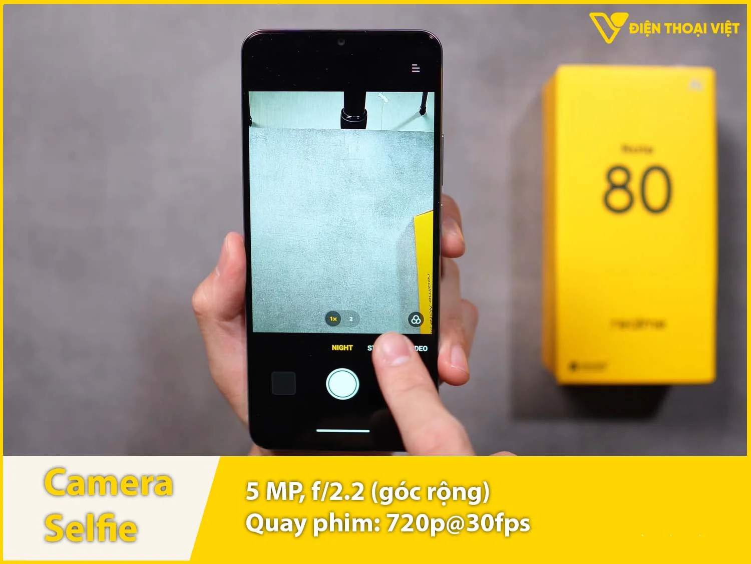 Camera selfie 5MP & Quay video 720p