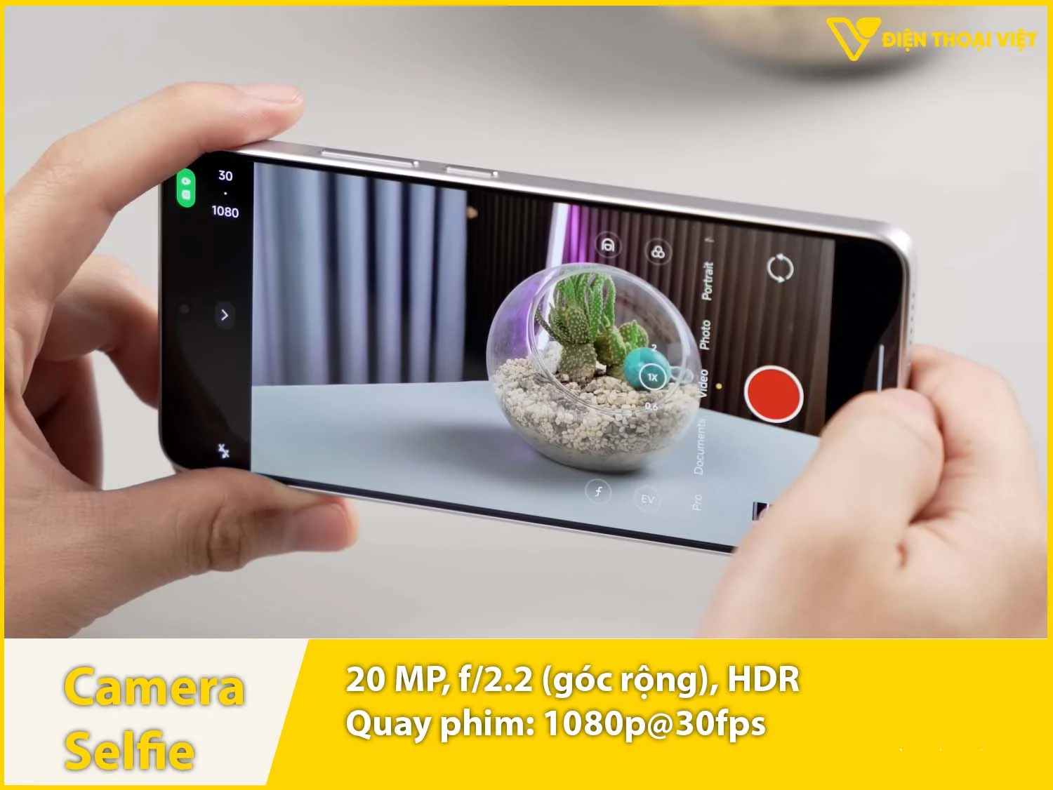 Camera selfie 20MP & quay video 1080p