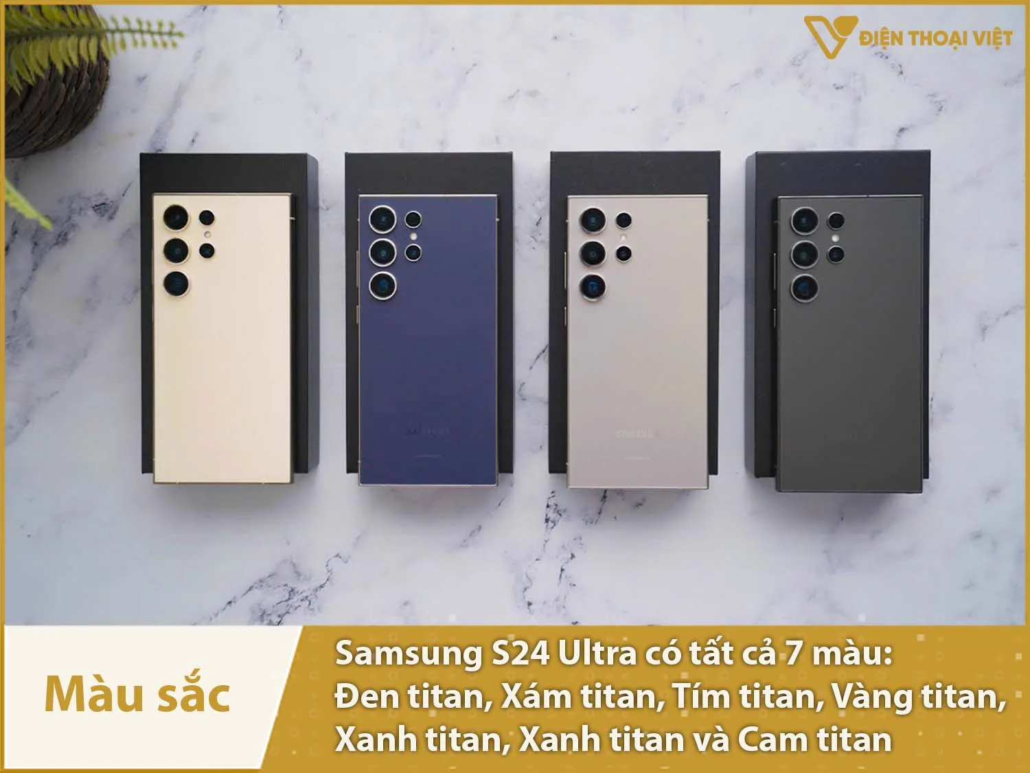 Samsung S24 Ultra có tất cả 7 màu sắc