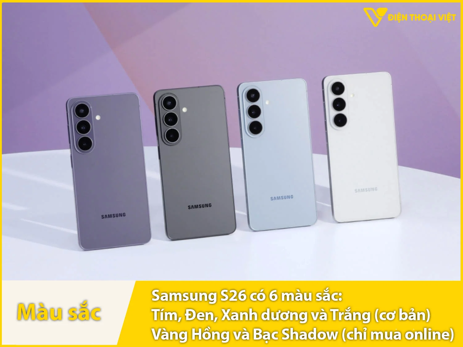 Samsung S26 có 6 màu lựa chọn