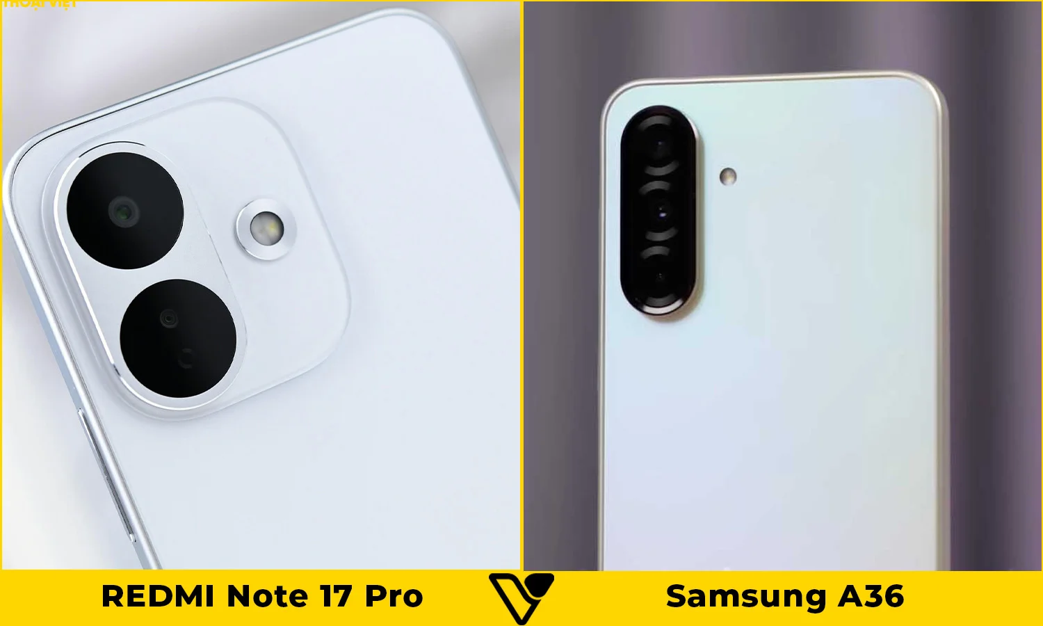 So sánh REDMI Note 17 Pro vs Samsung A36: Camera
