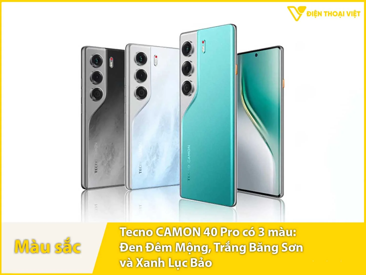 CAMON 40 Pro có 3 lựa chọn màu sắc