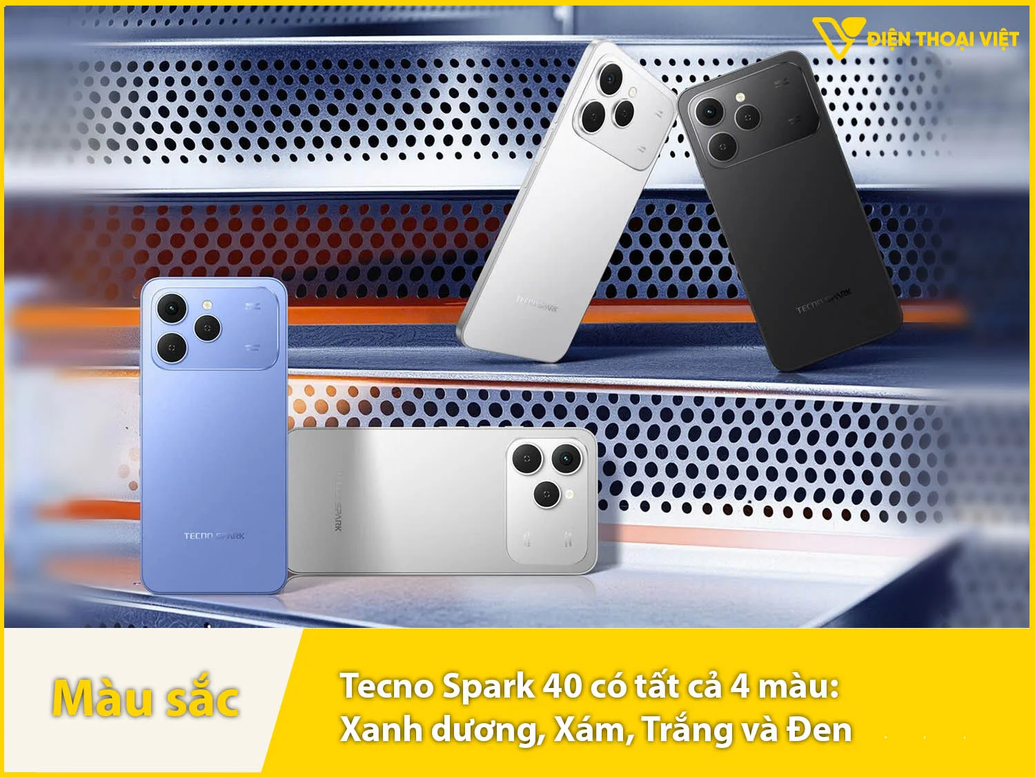 Spark 40 cung cấp 4 màu sắc