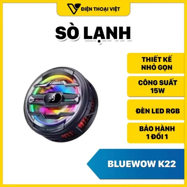 Sò lạnh điện thoại BlueWow 15W K22