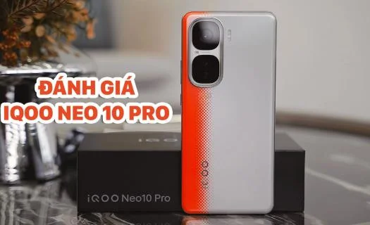 Đánh giá iQOO Neo 10 Pro: Chip Dimensity 9400 - Đạt 2.956.114 điểm AnTuTu