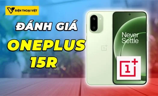 Đánh giá OnePlus 15R: Snapdragon 8 Elite Gen 5 - Đạt 2.969.231 điểm AnTuTu