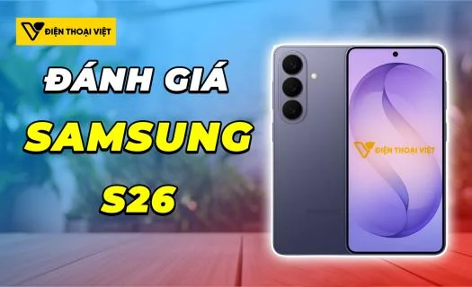 Đánh giá Samsung S26: Chip Exynos 2600 - Đạt 3.186.627 điểm AnTuTu