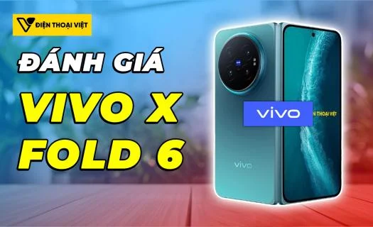 Đánh giá Vivo X Fold 6: Dimensity 9500 Super - Đạt 3.623.619 điểm AnTuTu