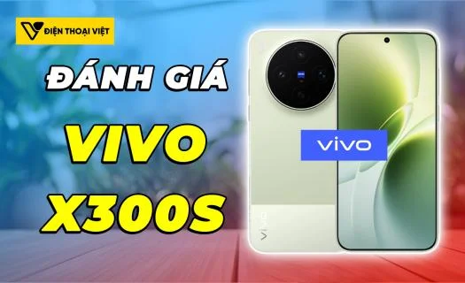 Đánh giá Vivo X300s: Chip Dimensity 9500 - Đạt 3.703.823 điểm AnTuTu