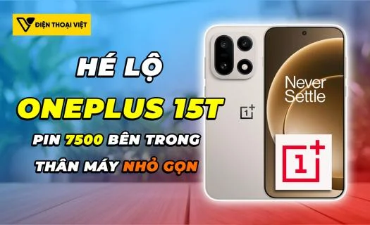 OnePlus 15T hé lộ: Pin 7500 mAh trong một thân máy siêu nhỏ