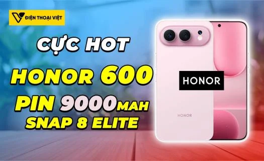 Honor 600 màn 6,57 inch có pin 9000mAh, camera 200MP và chip Snapdragon đầu 8