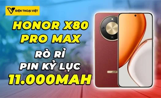 Honor X80 Pro Max lộ thông số: Pin kỷ lục 11.000mAh, màn hình AMOLED 2K sắc nét