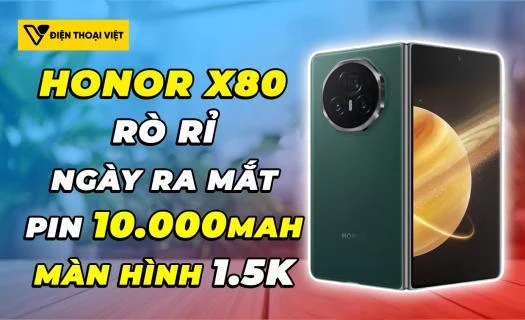 Honor X80 rò rỉ ngày ra mắt và thông số kỹ thuật: Pin khủng 10.000mAh, màn hình 1.5K