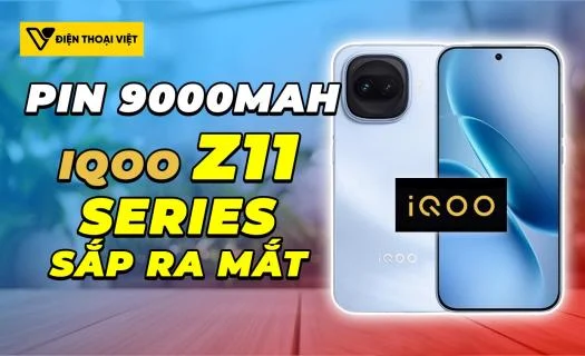 iQOO Z11 Series sẽ ra mắt thêm 2 máy: Pin 9000mAh, sạc 90W, màn 1.5K