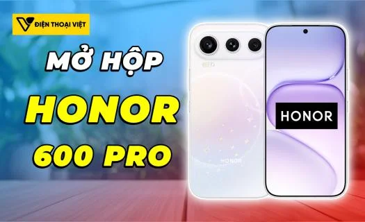 Mở hộp Honor 600 Pro: Điện thoại cận cao cấp đáng mua?