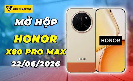 Mở hộp Honor X80 Pro Max: Pin kỷ lục, màn hình siêu sáng