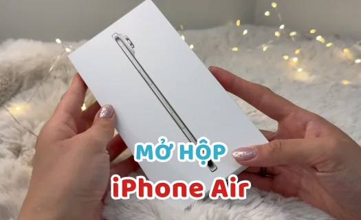 Mở hộp iPhone Air: Dòng máy mới, cực mỏng nhẹ như tên gọi