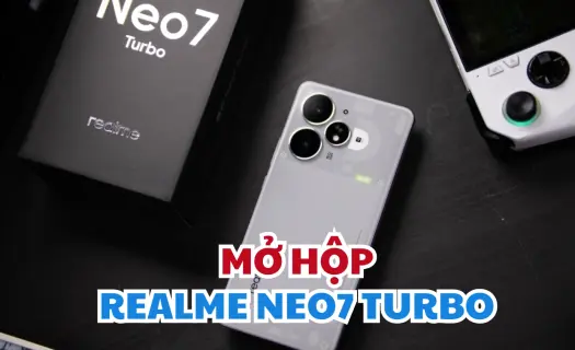 Mở hộp Realme Neo7 Turbo: Mặt lưng trong suốt độc đáo