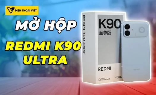 Mở hộp REDMI K90 Ultra: Cỗ máy chiến game với loạt trang bị cao cấp