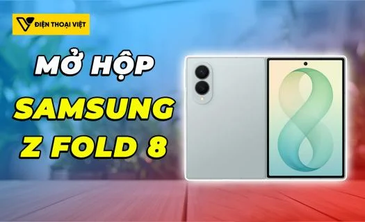 Mở hộp Samsung Z Fold 8: Thiết kế gọn nhẹ, tỷ lệ 4:3 độc đáo
