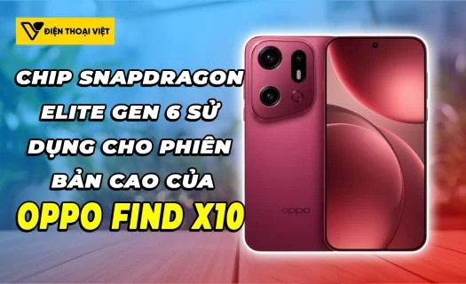 OPPO Find X10 phân khúc cao dùng chip Snapdragon đầu bảng
