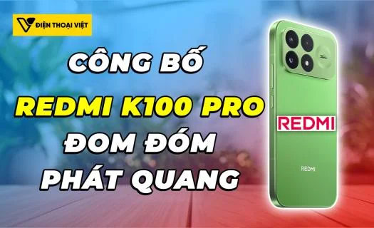 REDMI K100 Pro công bố ngoại hình: Phiên bản đom đóm phát quang độc lạ