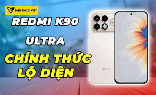 REDMI K90 Ultra chính thức lộ diện với chip Snapdragon 8 Elite