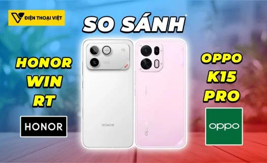 So sánh Honor WIN RT vs OPPO K15 Pro: Honor WIN RT áp đảo