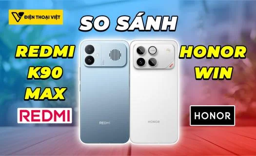 So sánh REDMI K90 Max vs Honor WIN: Chênh lệch tầm giá