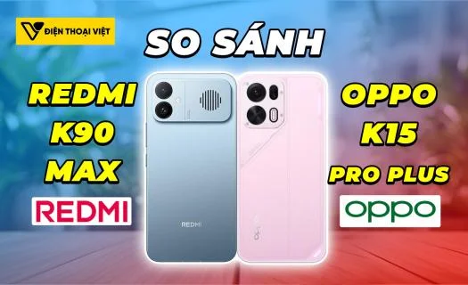 So sánh REDMI K90 Max vs OPPO K15 Pro Plus: So kè tản nhiệt