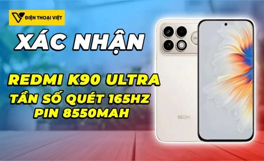 Thông số kỹ thuật của REDMI K90 Ultra được xác nhận