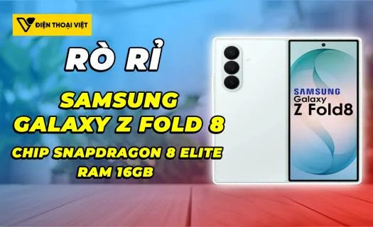 Thông tin rò rỉ mới nhất về Samsung Galaxy Z Fold 8