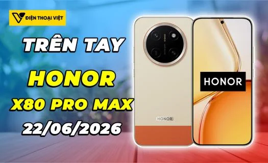 Trên tay Honor X80 Pro Max: Pin 11.000mAh và màn 10.000 nits