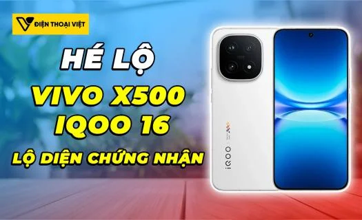 Vivo lộ diện chứng nhận hai flagship, màn hình tần số quét cao và camera góc siêu rộng