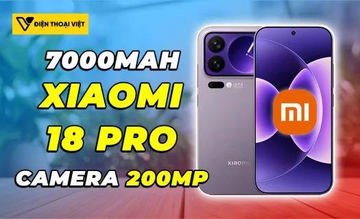 Nóng hổi: Flagship màn hình nhỏ Xiaomi 18 Pro với pin 7000 và camera 200MP lên sóng