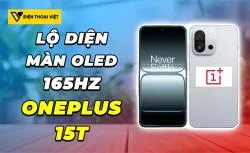 OnePlus 15T lộ diện: màn hình 165Hz, chip Snapdragon 8 Elite Gen 5