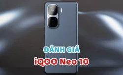 Đánh giá iQOO Neo 10: Snapdragon 8 Gen 3 - Đạt 2.164.911 điểm AnTuTu