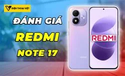 Đánh giá REDMI Note 17: Snapdragon 4 Gen 4 - Đạt 593.849 điểm AnTuTu