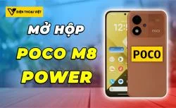 Mở hộp POCO M8 Power: Lượng pin hàng đầu trong tầm giá