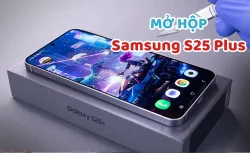Mở hộp Samsung S25 Plus: Thiết kế không quá mới lạ nhưng đủ