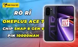OnePlus Ace 7 lộ diện bản thử nghiệm mới: Nâng cấp cấu hình vượt trội so với tin đồn cũ