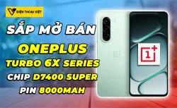 OnePlus Turbo 6X Series mở bán tháng 6: Chip Dimensity 7400 Super và pin 8000mAh siêu khủng